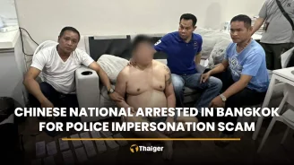 Chinese national arrested in Bangkok for police impersonation scam