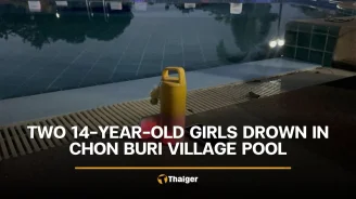 Two 14-year-old girls drown in Chon Buri village pool