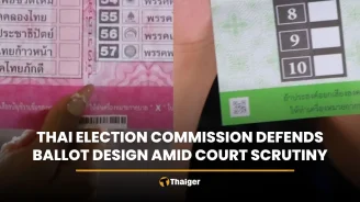 Thai election commission defends ballot design amid court scrutiny