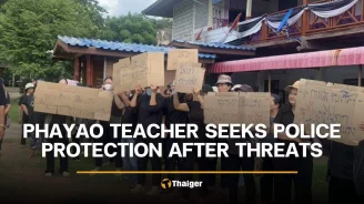 Phayao teacher seeks police protection after threats