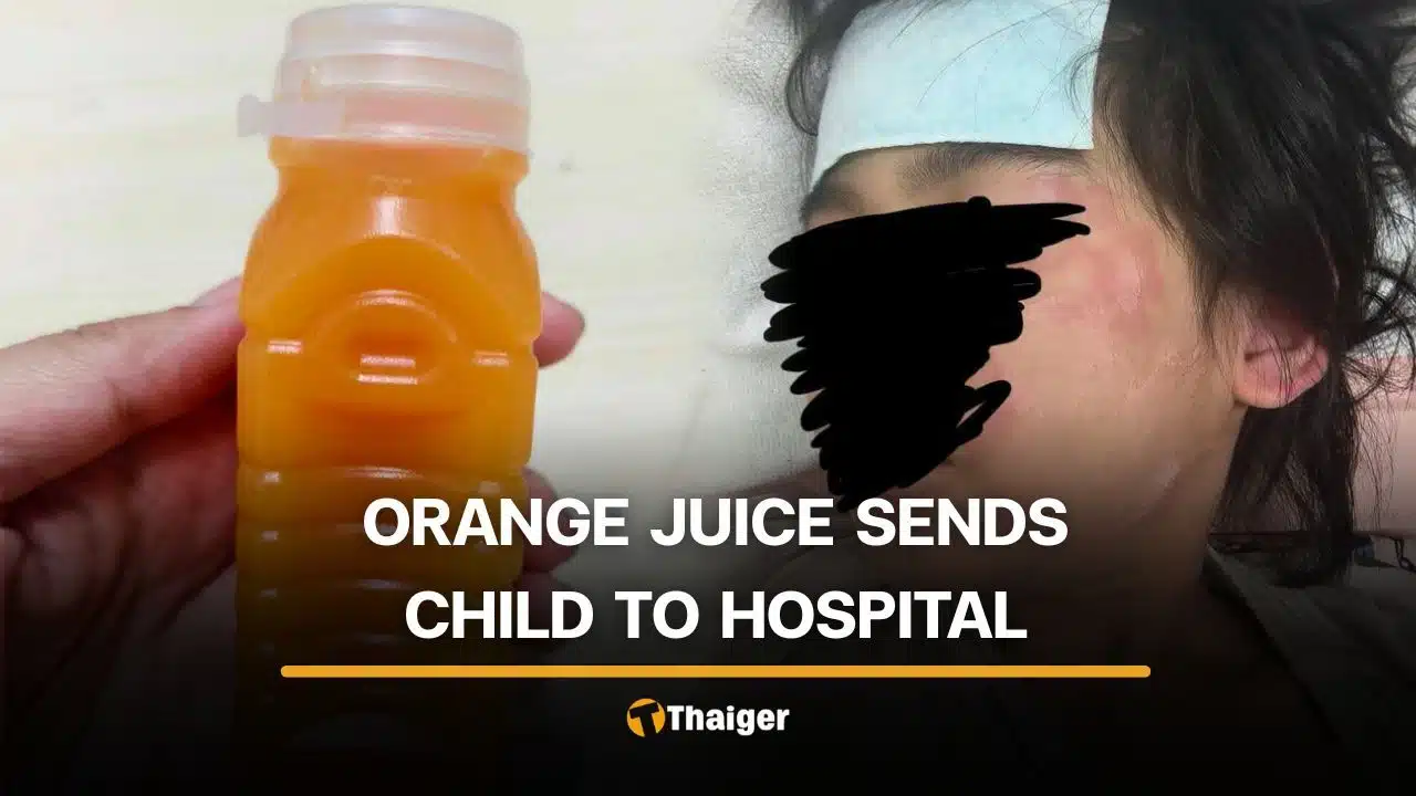 Thai mother suspects hazardous substances in orange juice after child’s allergic reaction